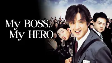 Backdrop to the movie "My Boss, My Hero" #1890833