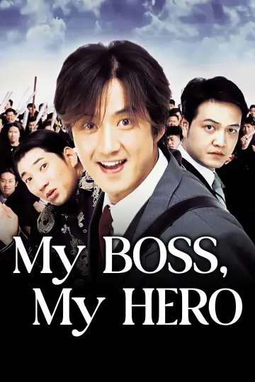 Poster to the movie "My Boss, My Hero" #1890837