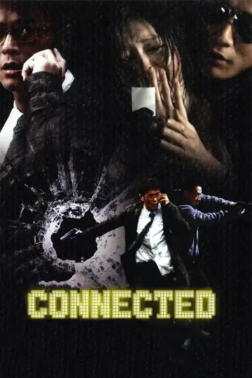 Poster to the movie "Connected" #1885003