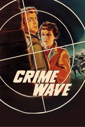 Poster to the movie "Crime Wave" #1135156