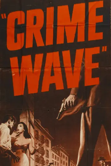 Poster to the movie "Crime Wave" #1135158