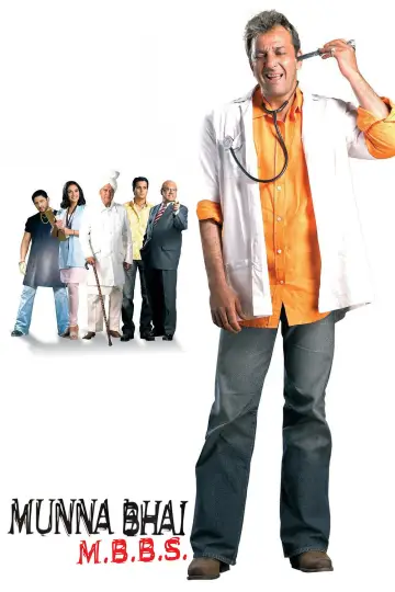 Poster to the movie "Munna Bhai M.B.B.S." #903993