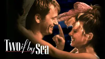Backdrop to the movie "Two If by Sea" #1777969