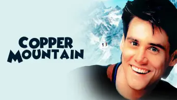 Backdrop to the movie "Copper Mountain" #1108343
