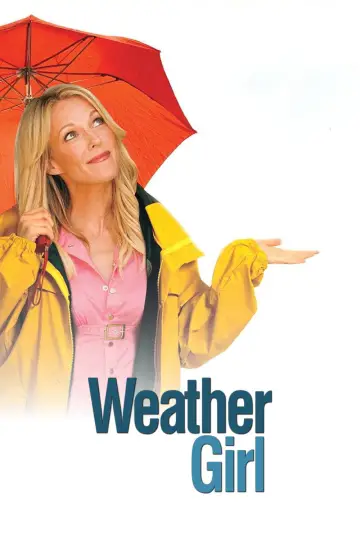 Poster to the movie "Weather Girl" #1917628