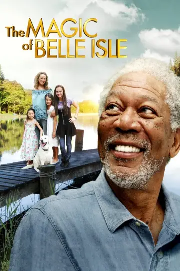 Poster to the movie "The Magic of Belle Isle" #881025