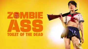 Backdrop to the movie "Zombie Ass: Toilet of the Dead" #1038745