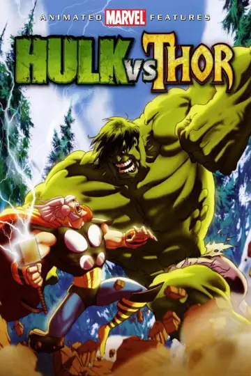 Poster to the movie "Hulk vs. Thor" #1046950