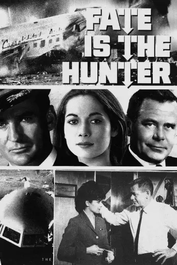 Poster to the movie "Fate Is the Hunter" #1039220