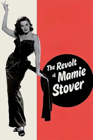 Poster to the movie "The Revolt of Mamie Stover" #1035664
