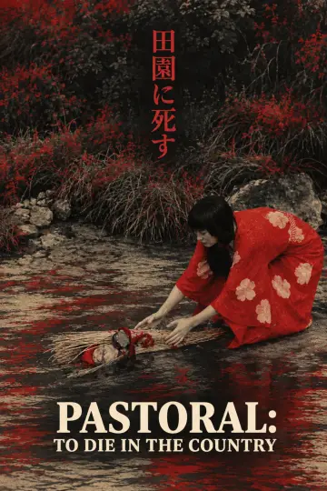 Poster to the movie "Pastoral: To Die in the Country" #1634165