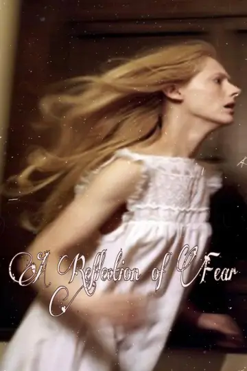 Poster to the movie "A Reflection of Fear" #1808634