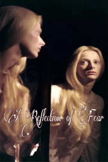 Poster to the movie "A Reflection of Fear" #1808635