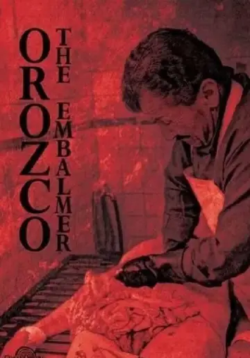Poster to the movie "Orozco the Embalmer" #959873
