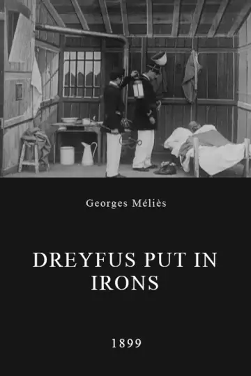 Poster to the movie "Dreyfus Put in Irons" #1147355