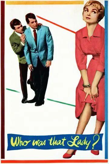 Poster to the movie "Who Was That Lady?" #1036444