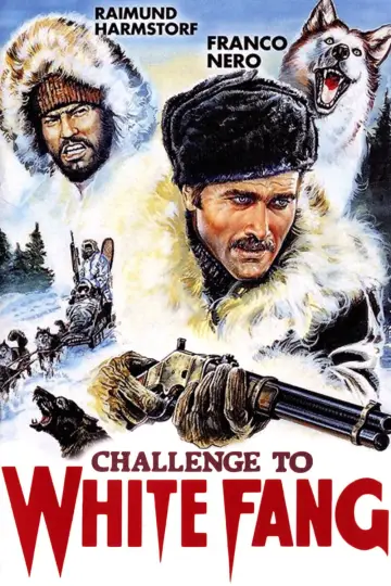 Poster to the movie "Challenge to White Fang" #1857886