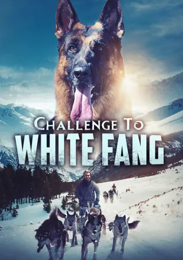 Poster to the movie "Challenge to White Fang" #1857891