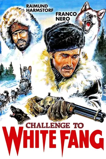 Poster to the movie "Challenge to White Fang" #1857892