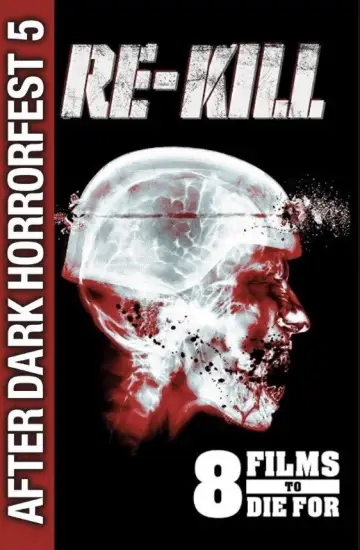 Poster to the movie "Re-Kill" #1616542