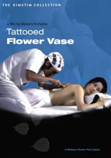 Poster to the movie "Tattooed Flower Vase" #927476
