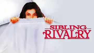 Backdrop to the movie "Sibling Rivalry" #1036095