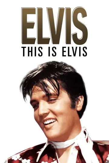 Poster to the movie "This Is Elvis" #1065265