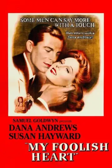 Poster to the movie "My Foolish Heart" #1039458