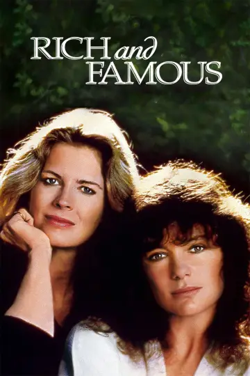 Poster to the movie "Rich and Famous" #1046039