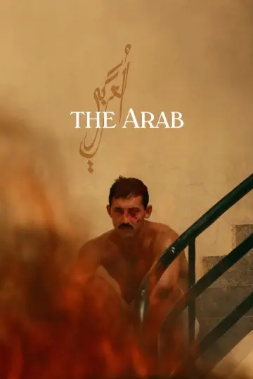Poster to the movie "The Arab" #1508275