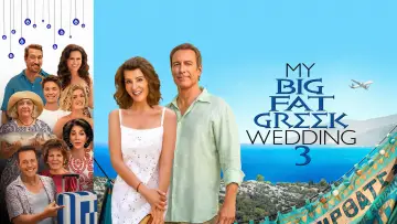 Backdrop to the movie "My Big Fat Greek Wedding 3" #156461