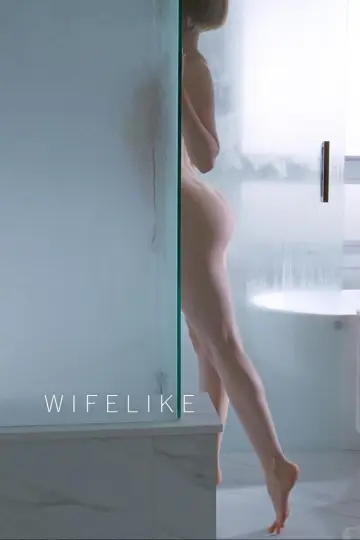 Poster to the movie "Wifelike" #1628119