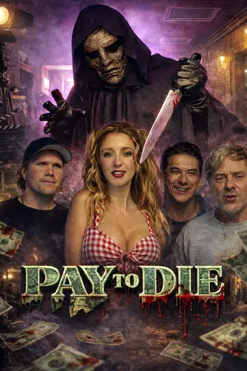 Pay to Die Poster