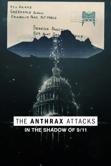 Poster to the movie "The Anthrax Attacks: In the Shadow of 9/11" #1063317