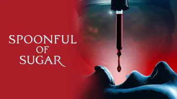 Backdrop to the movie "Spoonful of Sugar" #1090732