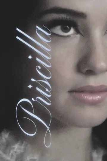 Poster to the movie "Priscilla" #1530682