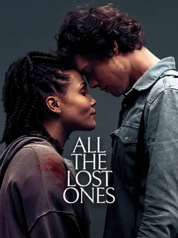 Poster to the movie "All the Lost Ones" #1142688