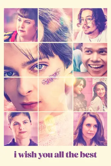 Poster to the movie "I Wish You All the Best" #614972