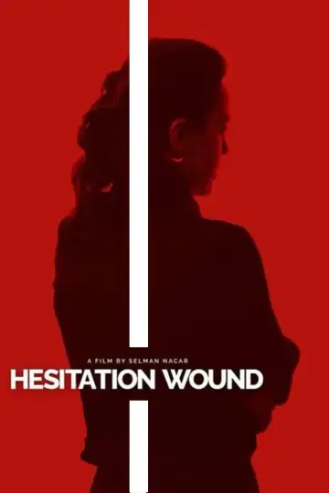 Poster to the movie "Hesitation Wound" #1107447