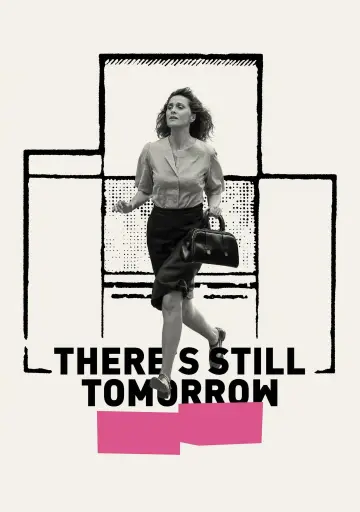 There’s Still Tomorrow