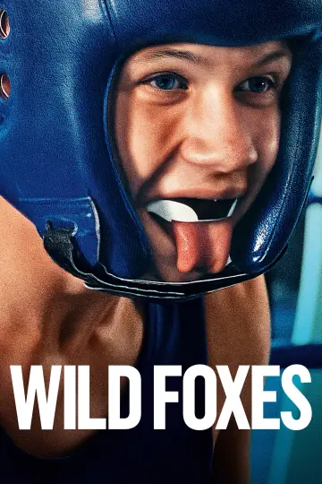 Poster to the movie "Wild Foxes" #1575509