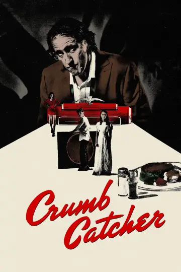 Poster to the movie "Crumb Catcher" #1153398