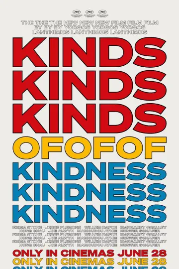 Poster to the movie "Kinds of Kindness" #591368