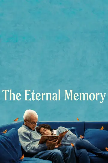 Poster to the movie "The Eternal Memory" #758478