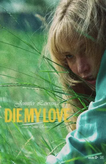 Poster to the movie "Die My Love" #1841285