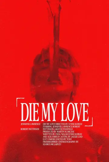 Poster to the movie "Die My Love" #1841287