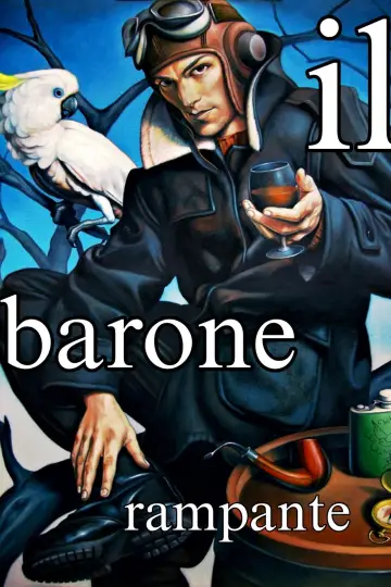 Poster to the movie "The Baron in the Trees" #1213779