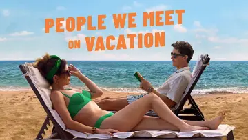 Backdrop to the movie "People We Meet on Vacation" #518755