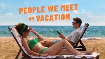 Backdrop to the movie "People We Meet on Vacation" #518770