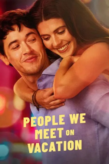 Poster to the movie "People We Meet on Vacation" #518841